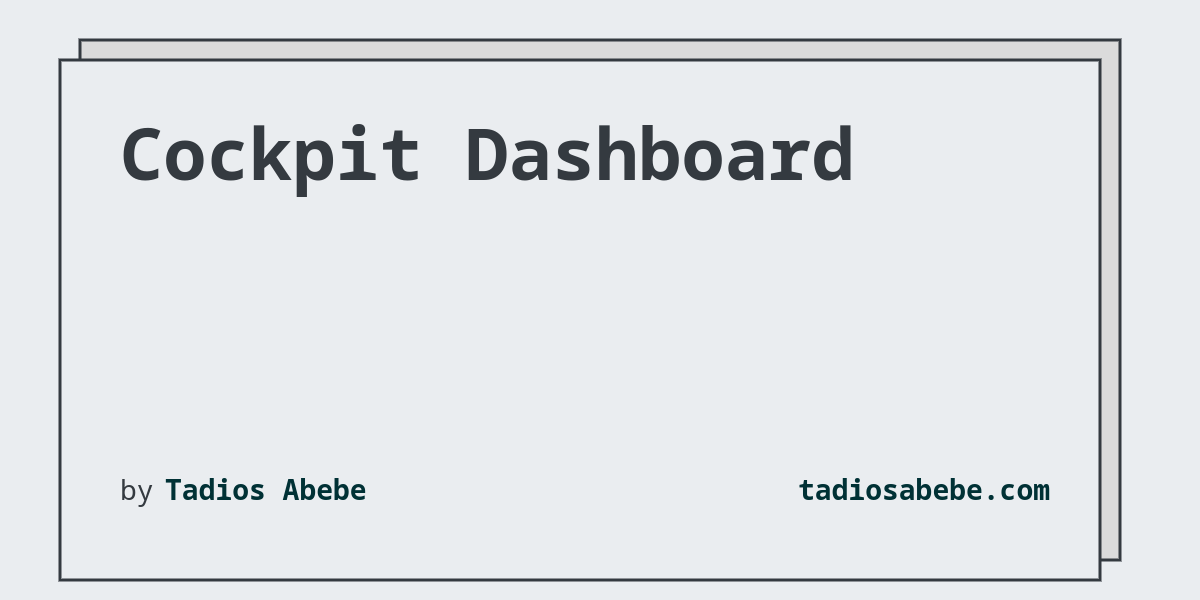 Cockpit Dashboard